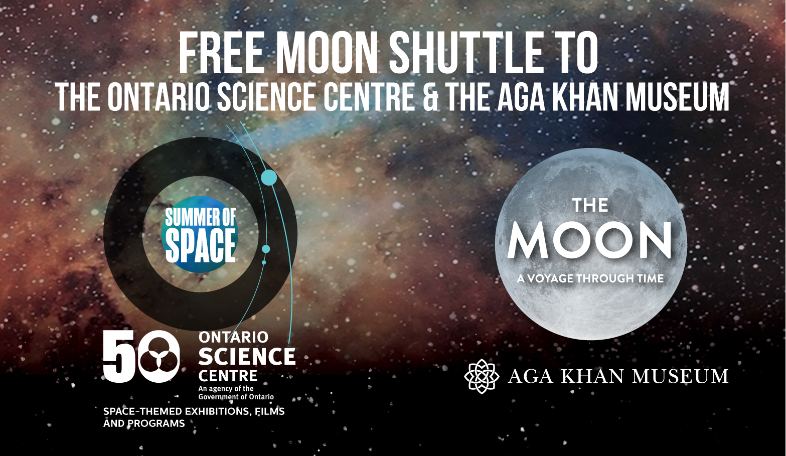 The Ontario Science Centre logo beside a moon and Aga Khan Museum logo, both against a starry outer space backdrop  